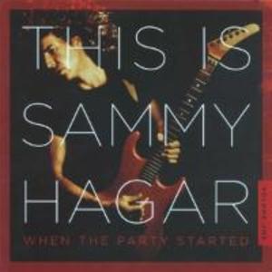 This Is Sammy Hagar:When The Party Started Vol.1