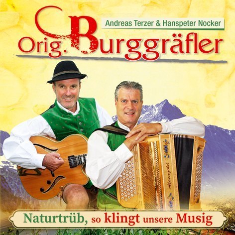 Image of Naturtrübso klingt unsere Musig-40 Jahre