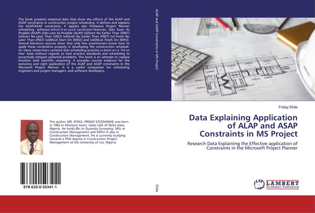 Data Explaining Application of ALAP and ASAP Constraints in MS Project