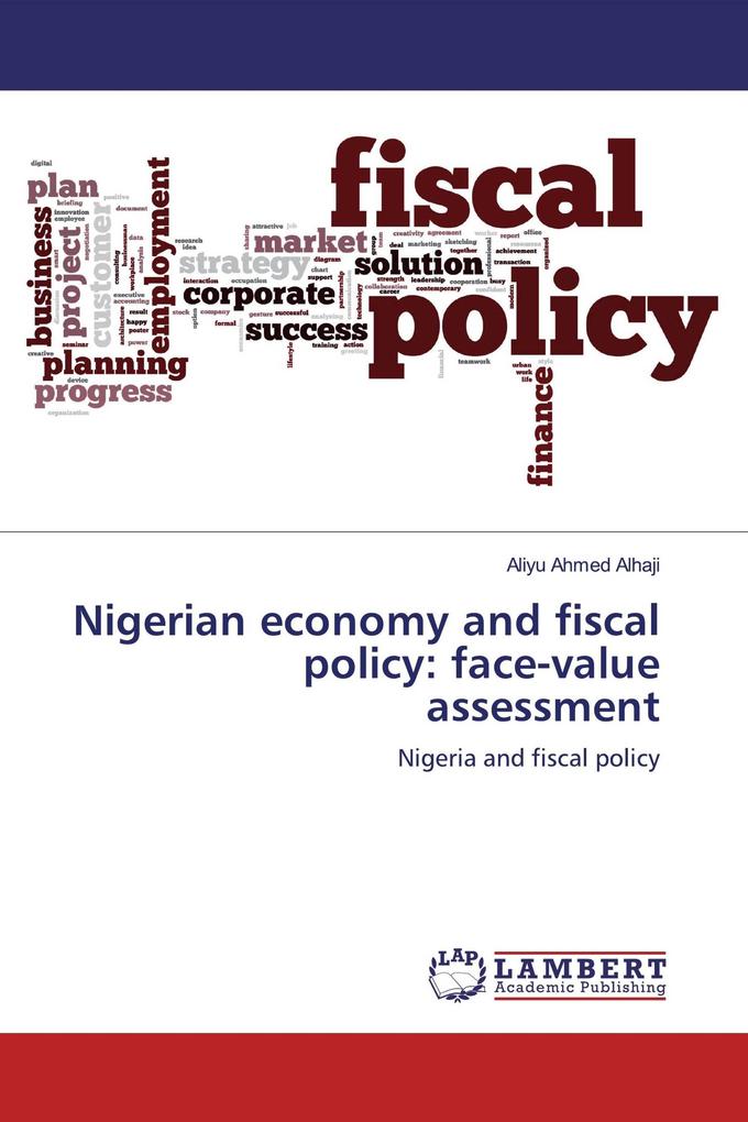 Nigerian economy and fiscal policy: face-value assessment