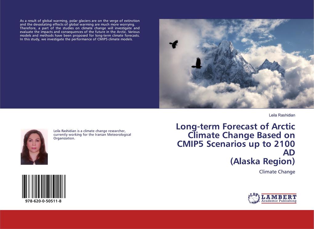 Long-term Forecast of Arctic Climate Change Based on CMIP5 Scenarios up to 2100 AD (Alaska Region)