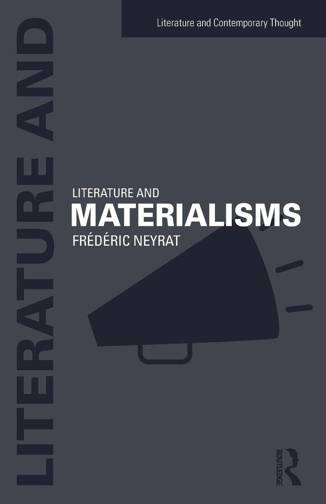 Literature and Materialisms
