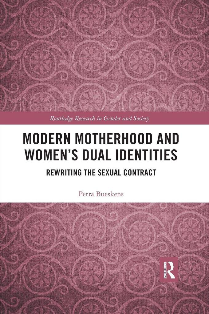 Modern Motherhood and Women's Dual Identities