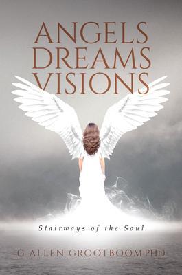 Angels Dreams Visions