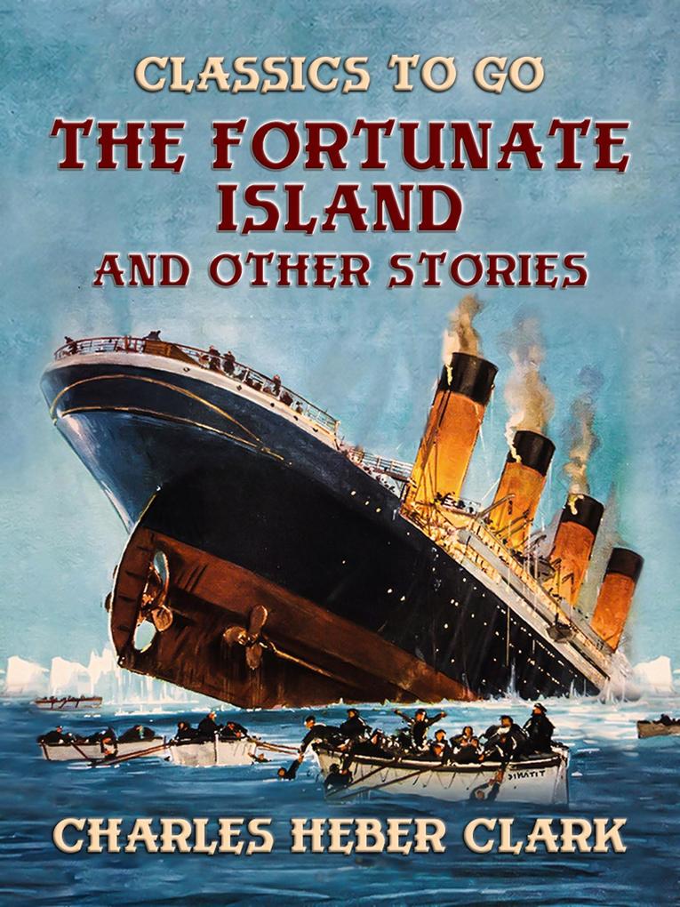 The Fortunate Island And Other Stories
