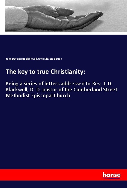The key to true Christianity: