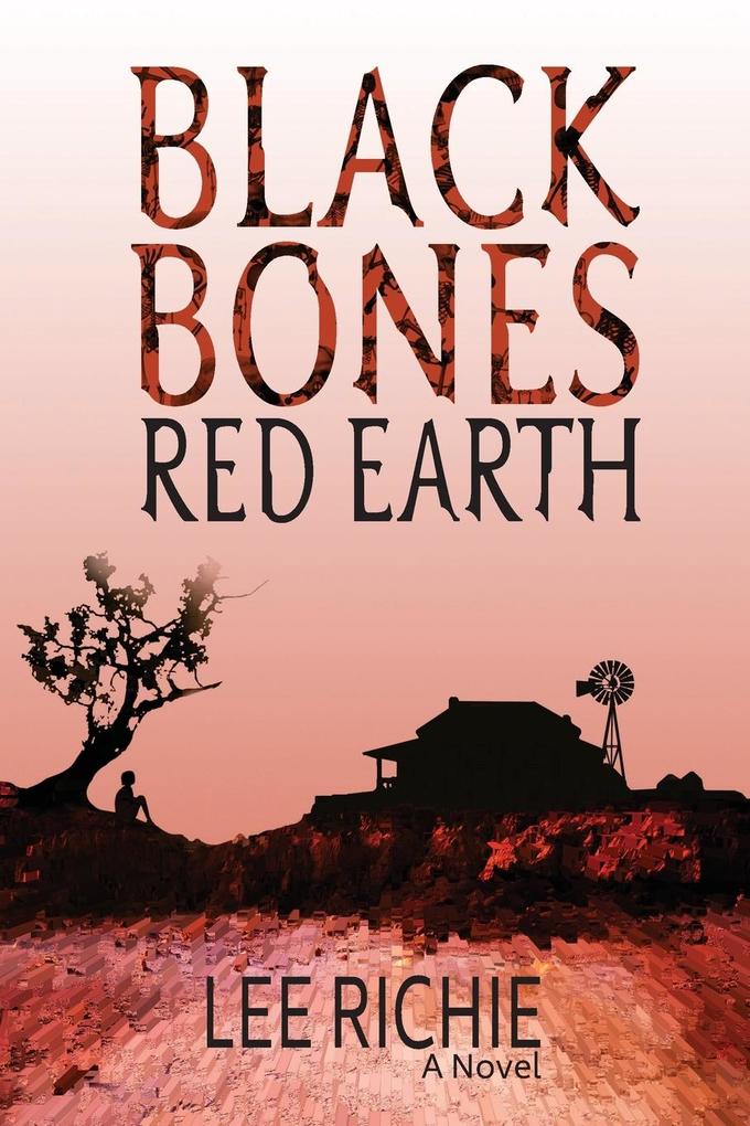 Black Bones Red Earth