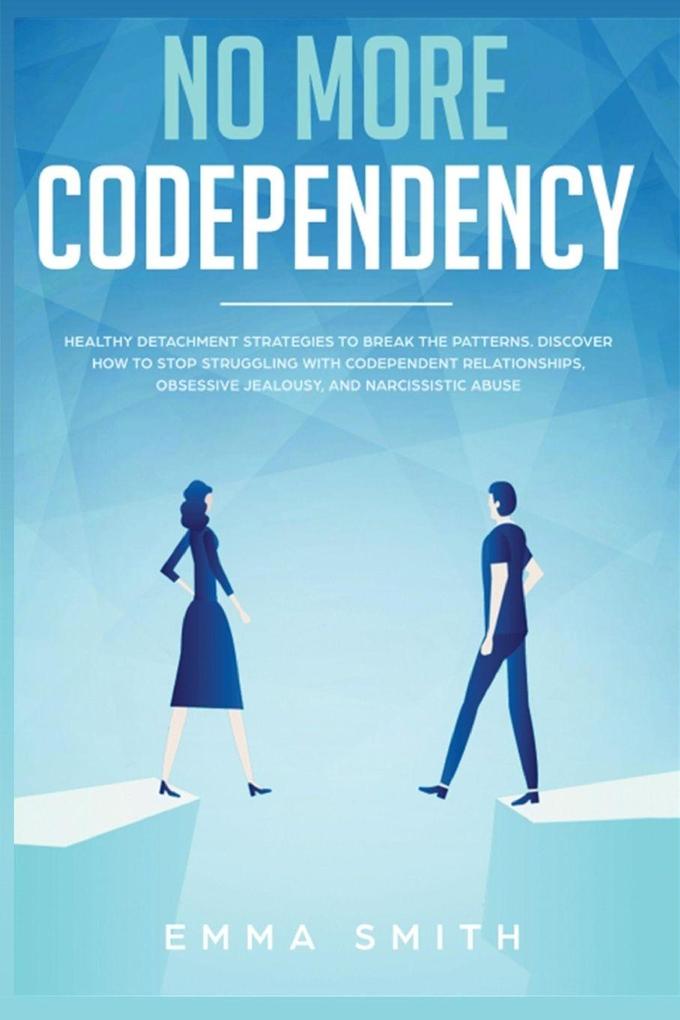 No More Codependency