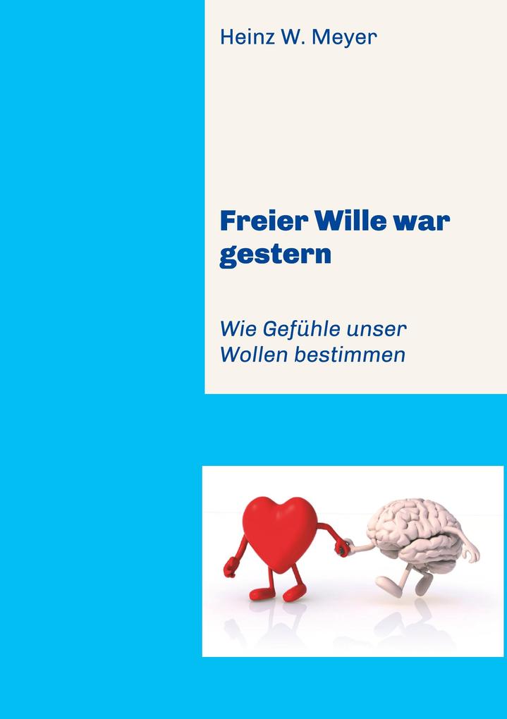 Image of Freier Wille war gestern