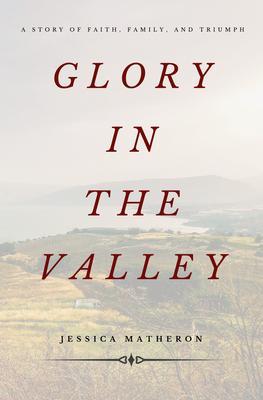 Glory In The Valley
