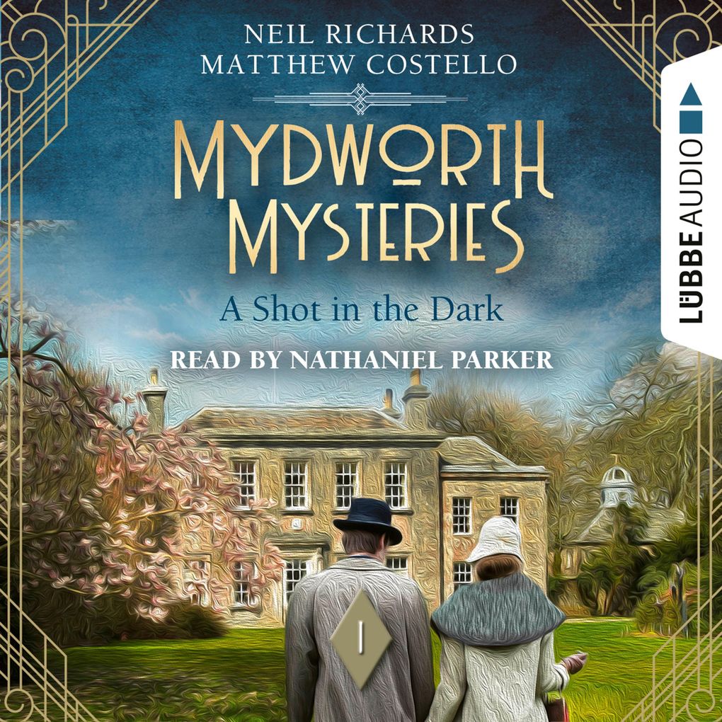 A Shot in the Dark - Mydworth Mysteries - A Cosy Historical Mystery Series Episode 1