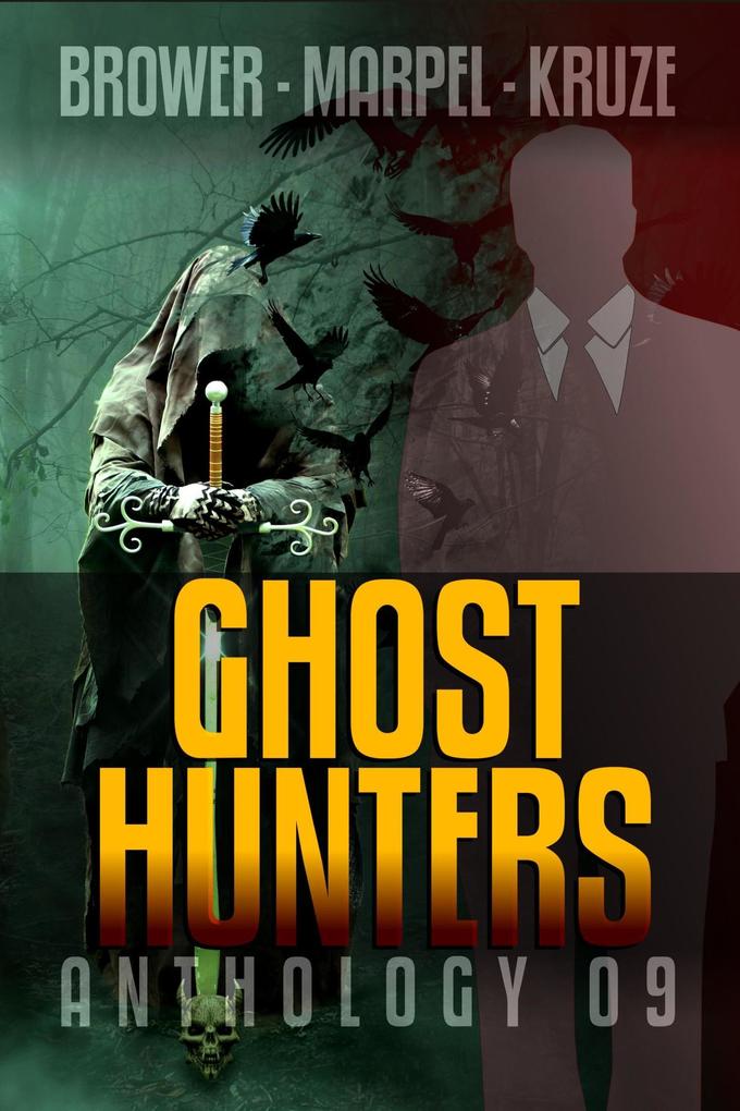 Ghost Hunters Anthology 09 (Ghost Hunter Mystery Parable Anthology)