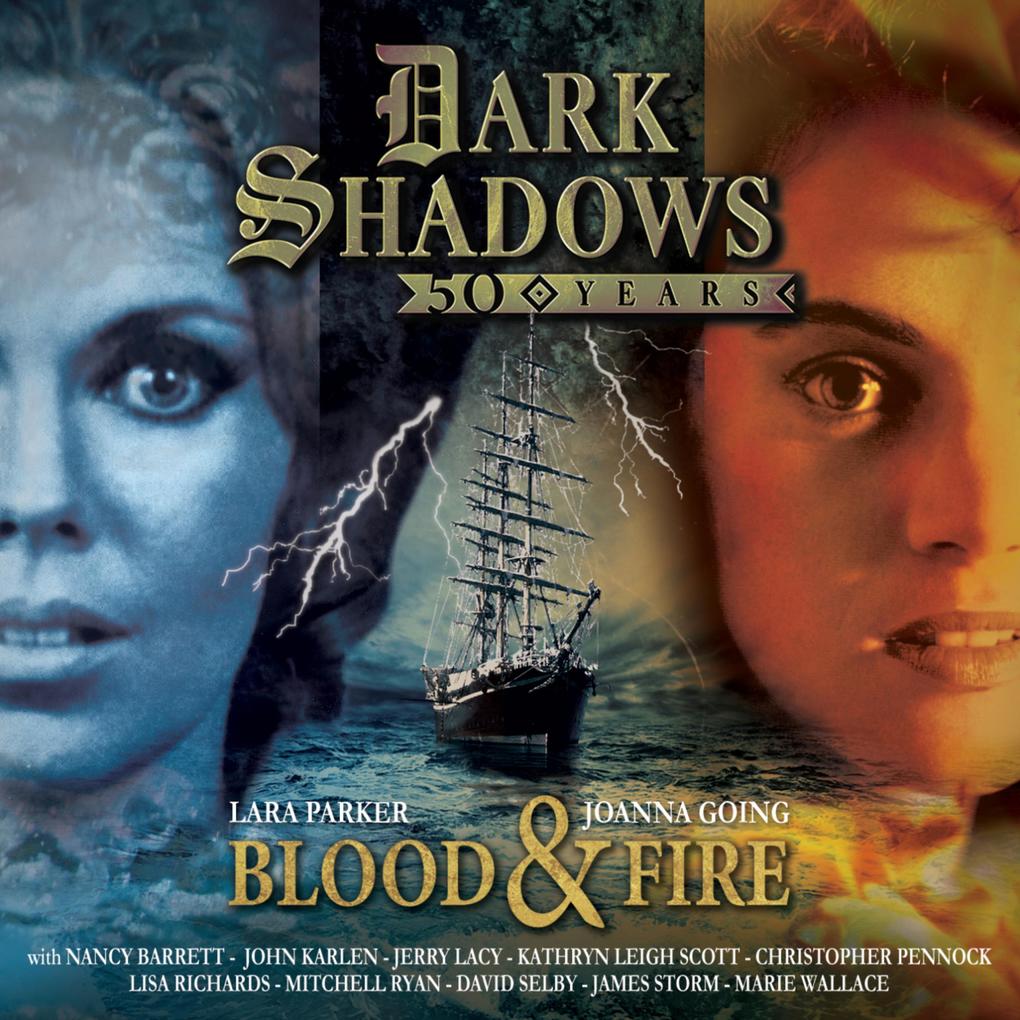 Dark Shadows Blood and Fire - 50th Anniversary Special