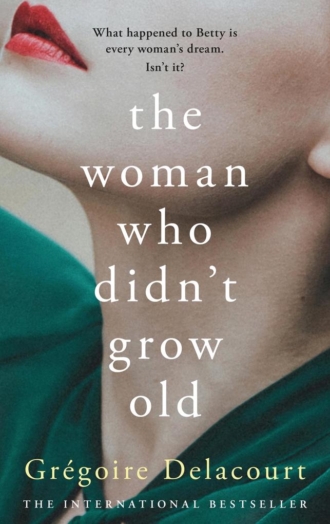 The Woman Who Didn‘t Grow Old
