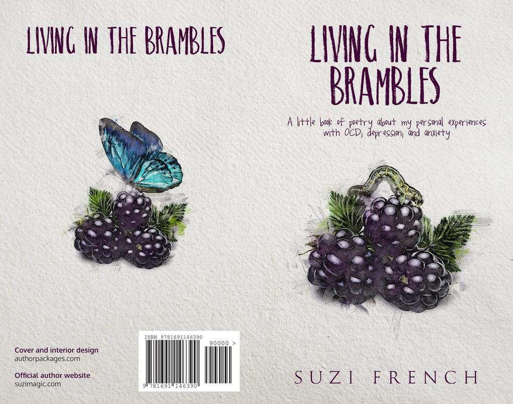 Living In The Brambles (Suzi‘s Musings #1)