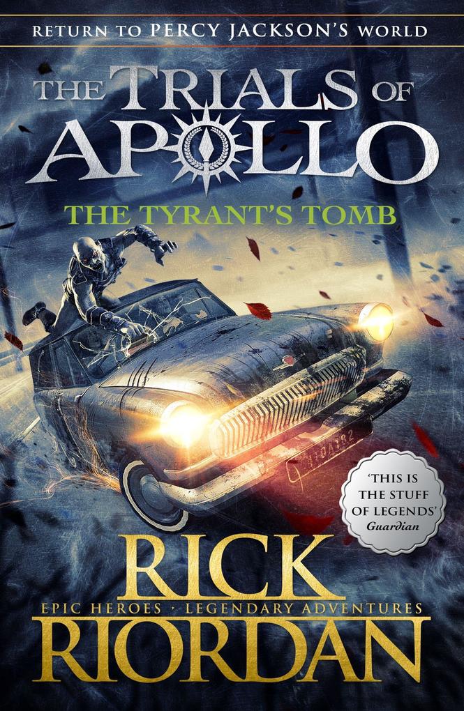 The Tyrant‘s Tomb (The Trials of  Book 4)