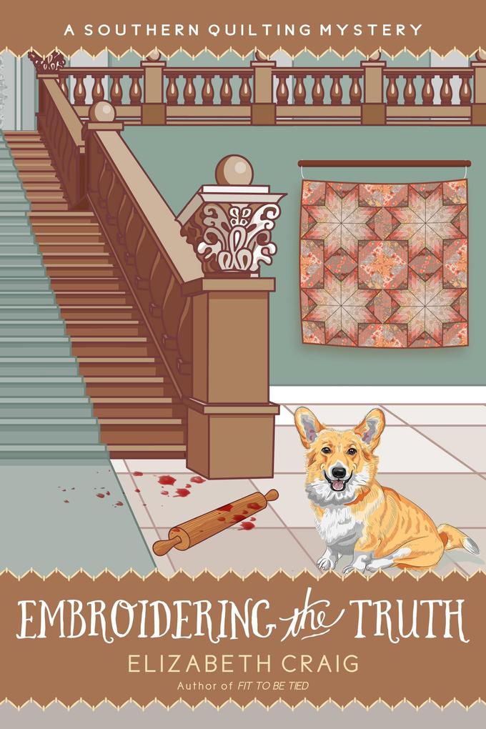 Embroidering the Truth (A Southern Quilting Mystery #12)