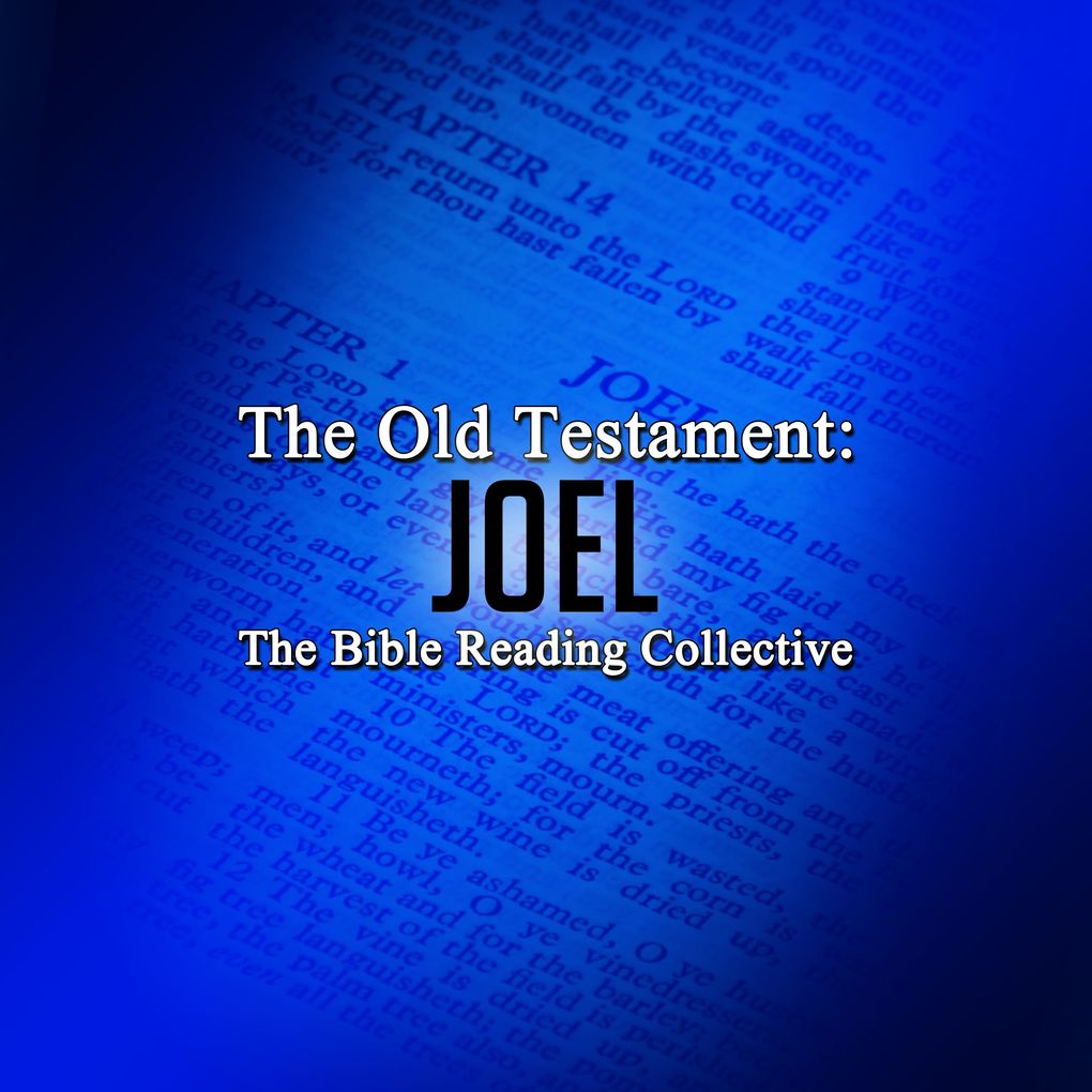 The Old Testament: Joel