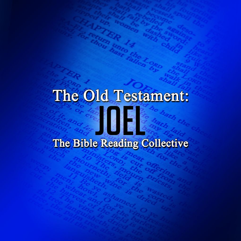 The Old Testament: Joel