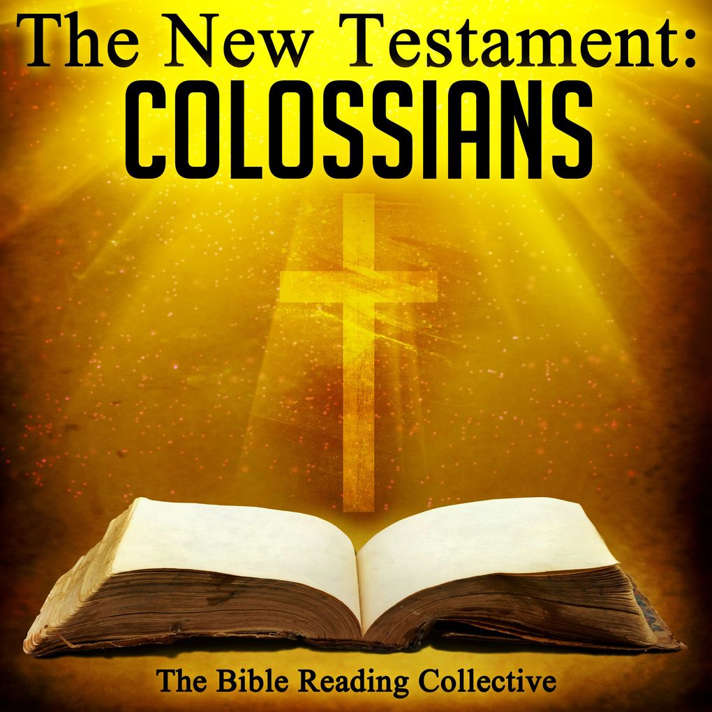 The New Testament: Colossians