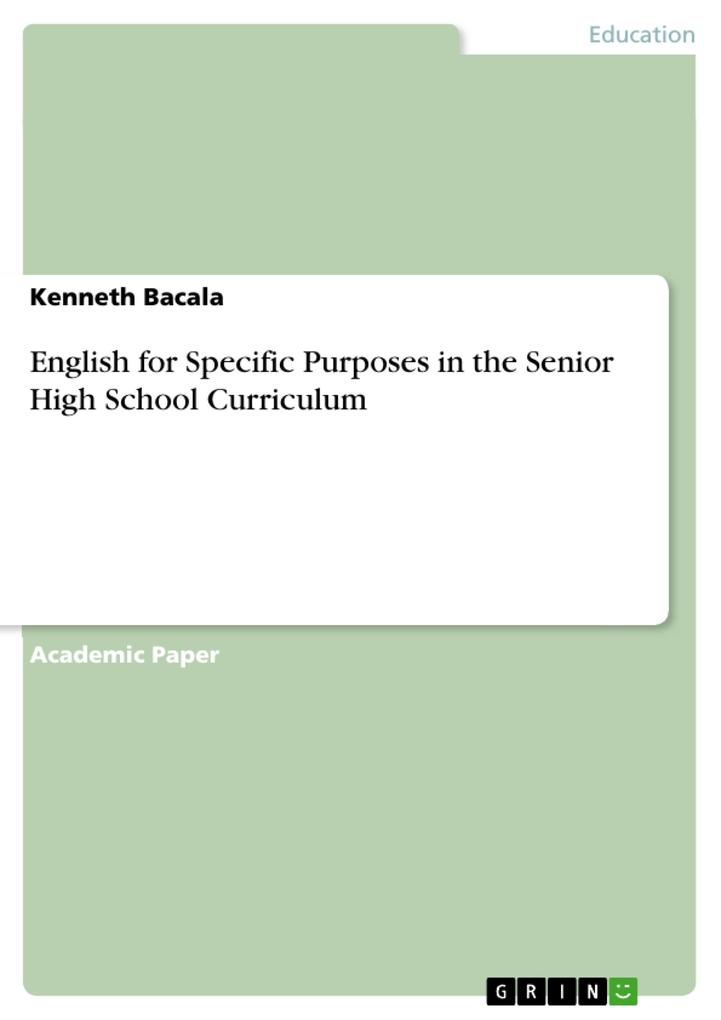 English for Specific Purposes in the Senior High School Curriculum