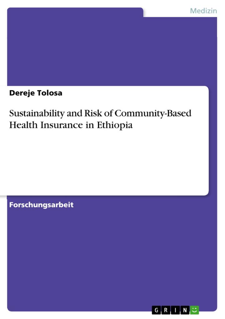 Sustainability and Risk of Community-Based Health Insurance in Ethiopia