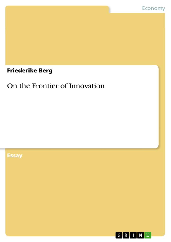 On the Frontier of Innovation