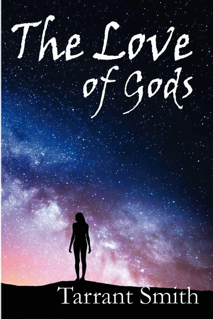 The Love of Gods (Legends of the Pale #1)