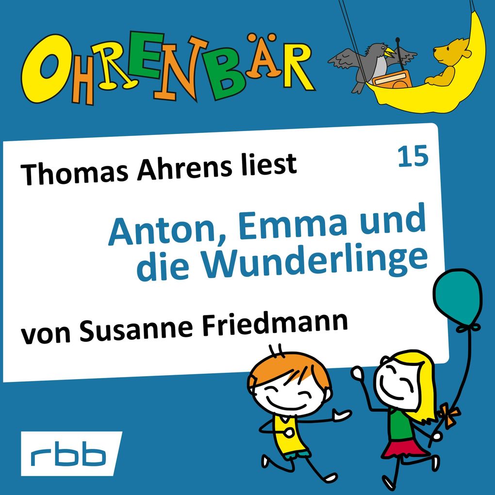 Anton Emma und die Wunderlinge