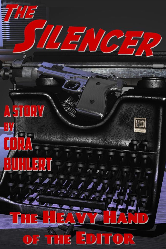 The Heavy Hand of the Editor (The Silencer #11)