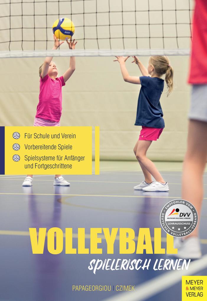 Meyer + Meyer Fachverlag Volleyball Spielerisch Lernen