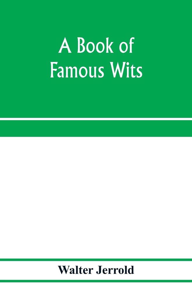 A book of famous wits
