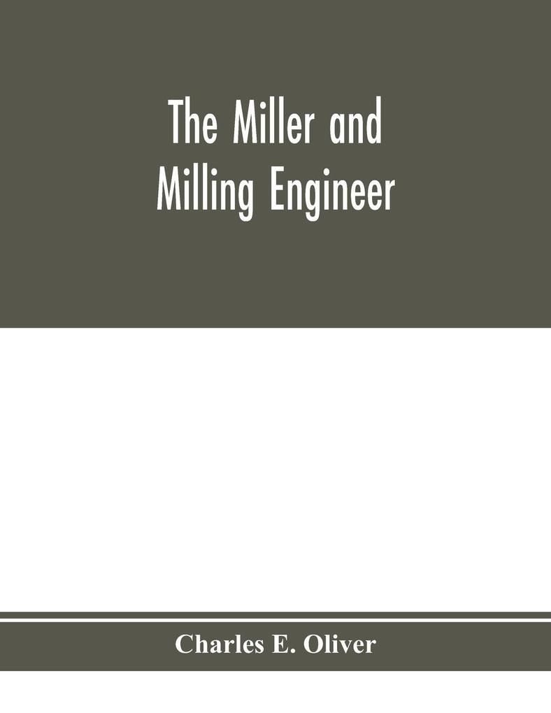 The miller and milling engineer