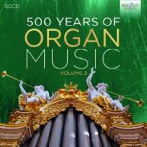 500 Years Of Organ Music Vol.2