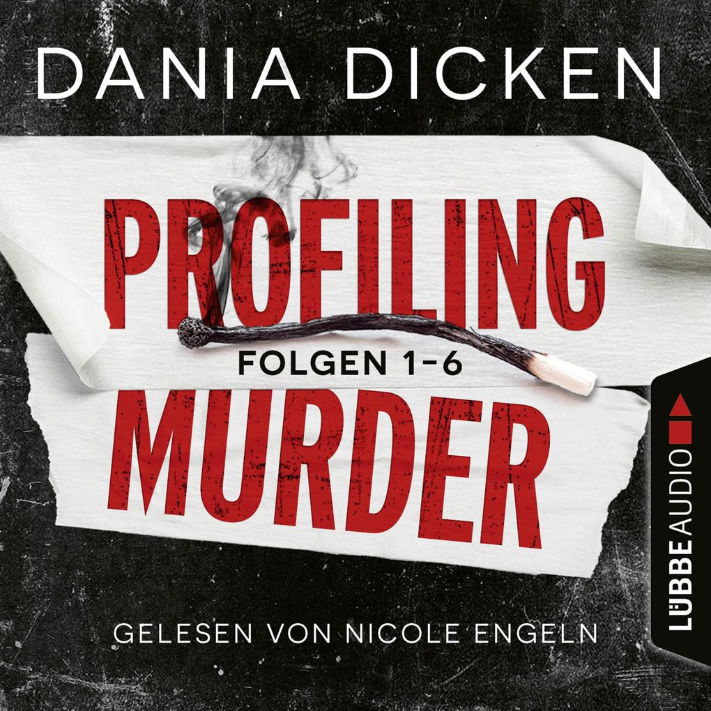 Profiling Murder Folgen 1-6: Sammelband