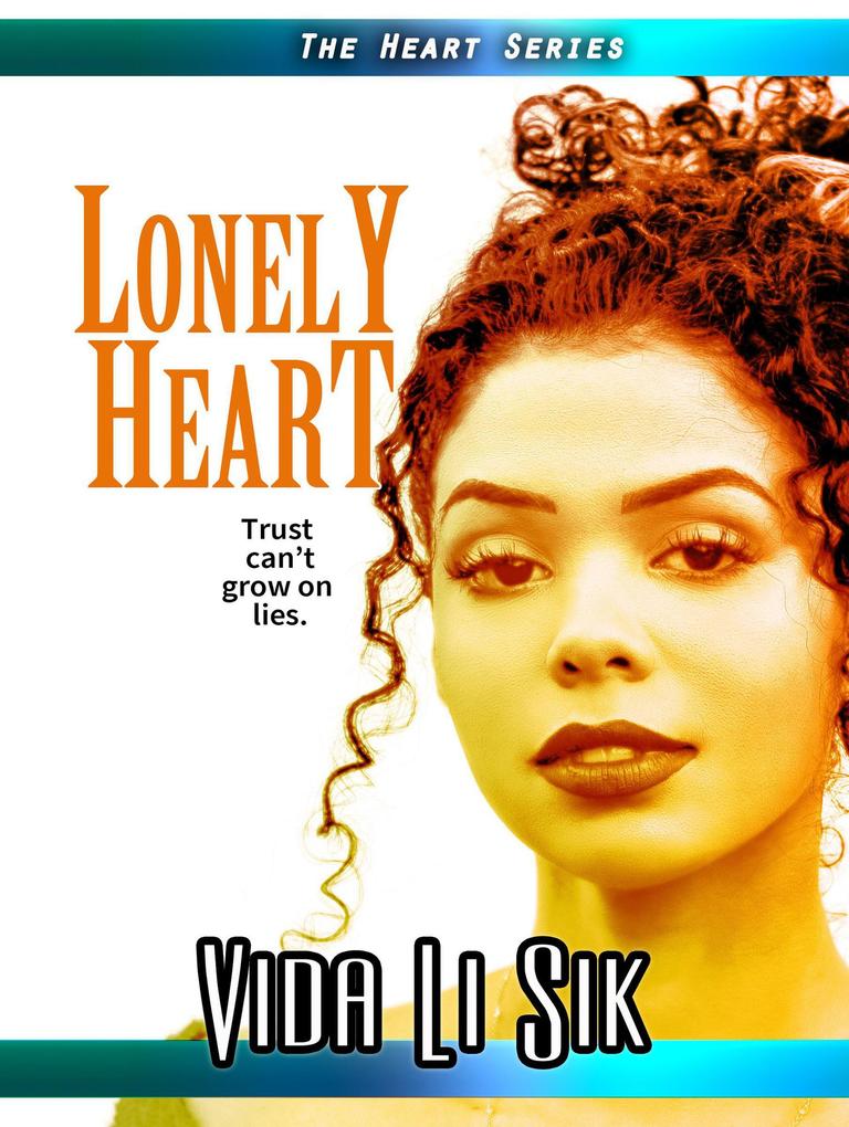 Lonely Heart (Heart Series #2)