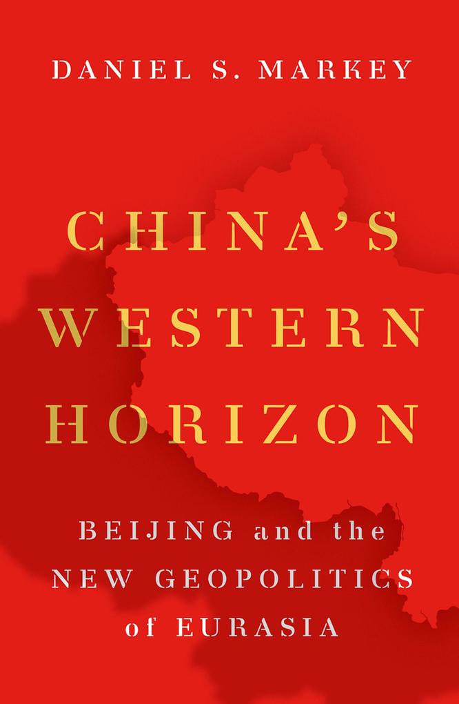China‘s Western Horizon