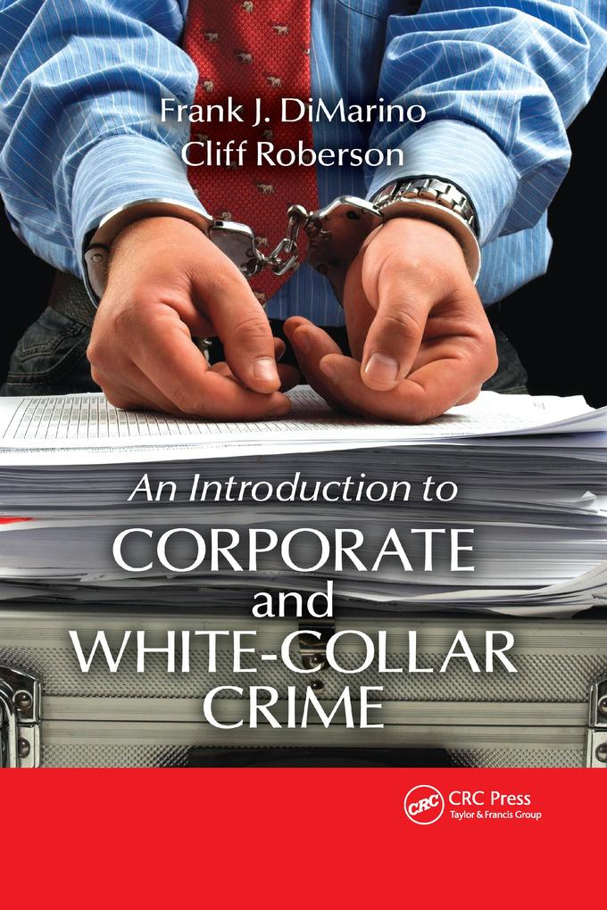 Introduction to Corporate and White-Collar Crime