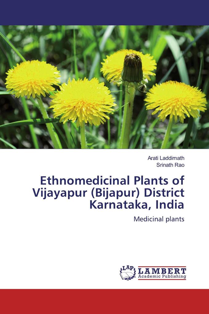 Ethnomedicinal Plants of Vijayapur (Bijapur) District Karnataka India