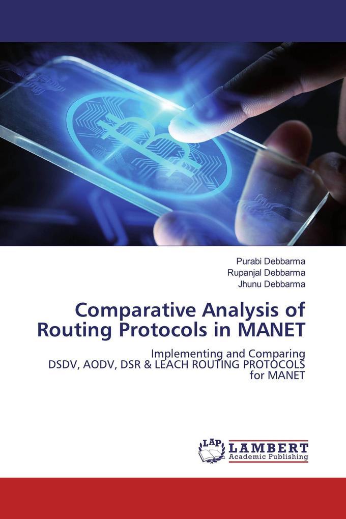 Comparative Analysis of Routing Protocols in MANET