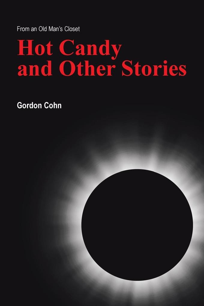 Hot Candy and Other Stories