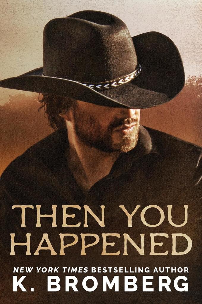 Then You Happened