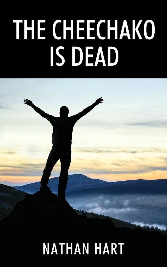 The Cheechako is Dead