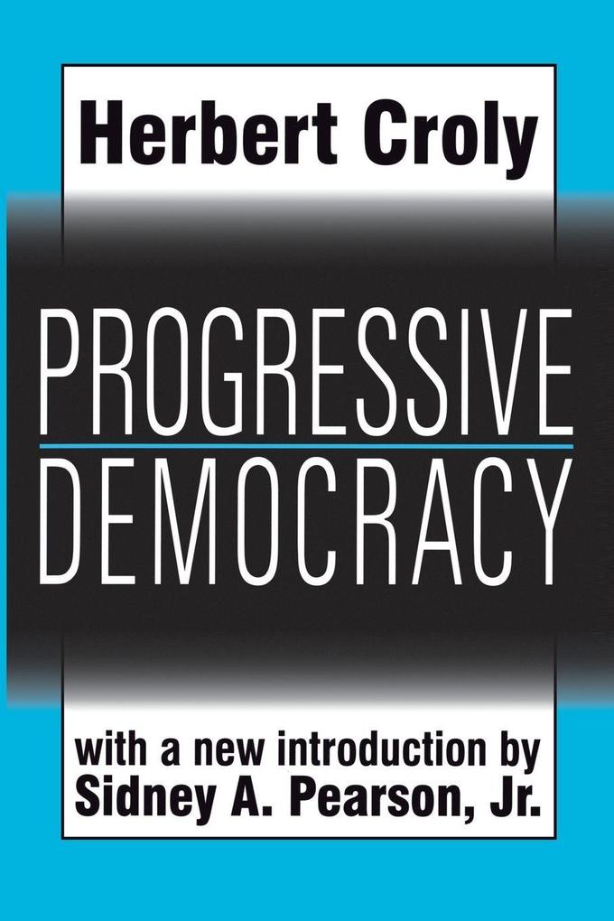 Progressive Democracy