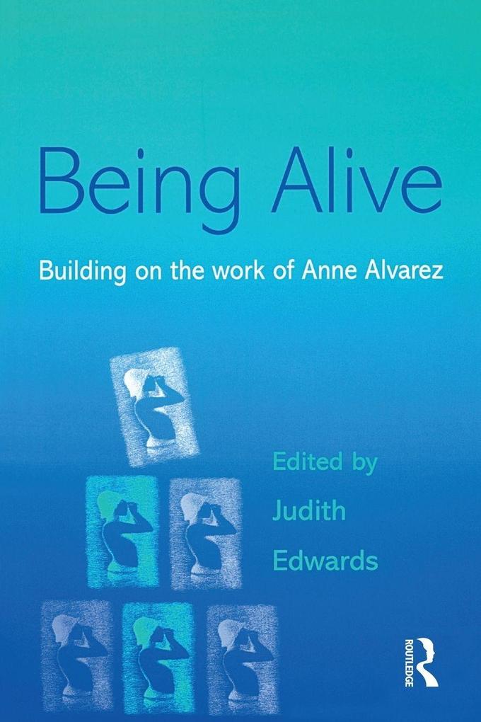 Being Alive