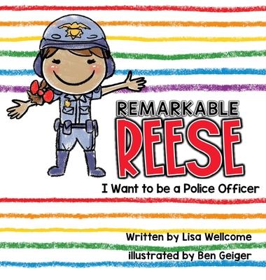 Remarkable Reese: I Want to be a Police Officer