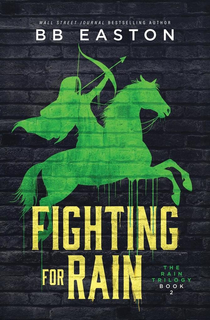 Fighting for Rain