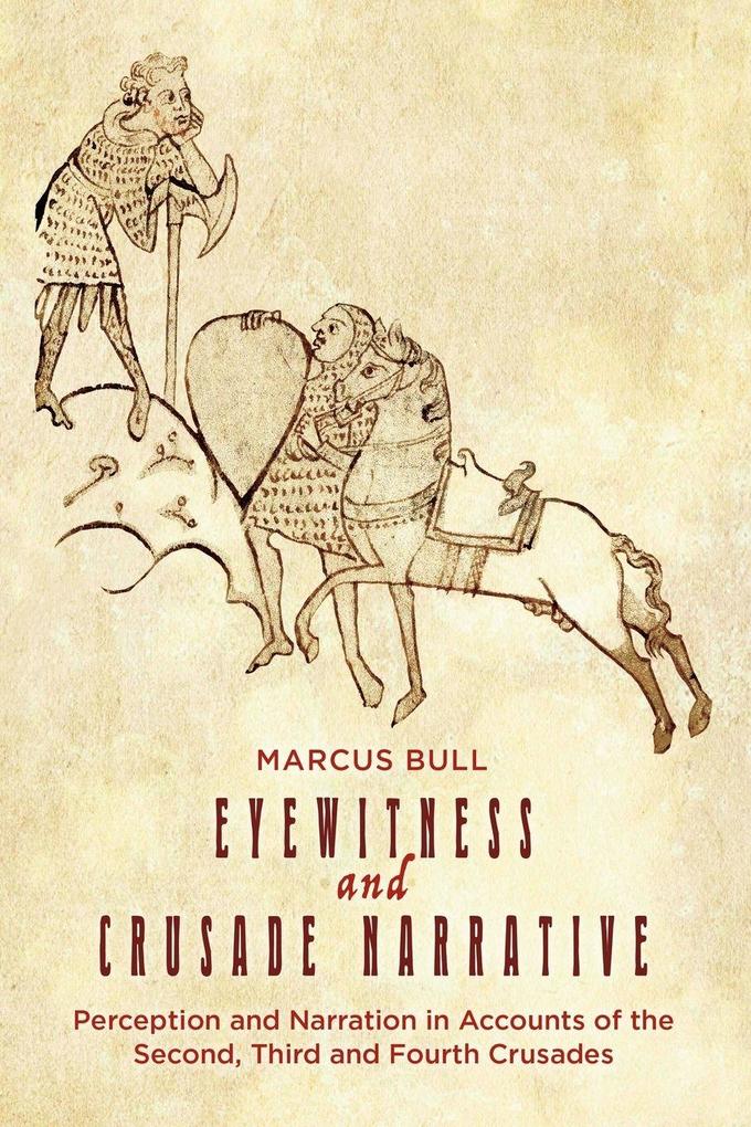 Eyewitness and Crusade Narrative