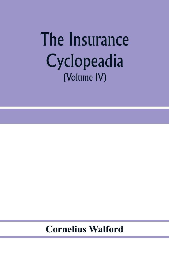 The insurance cyclopeadia