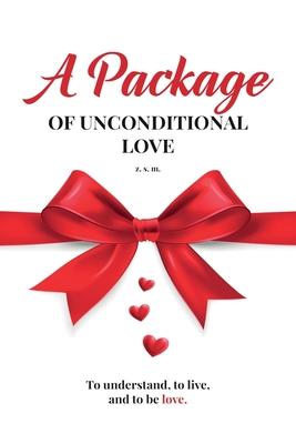 A Package of Unconditional Love